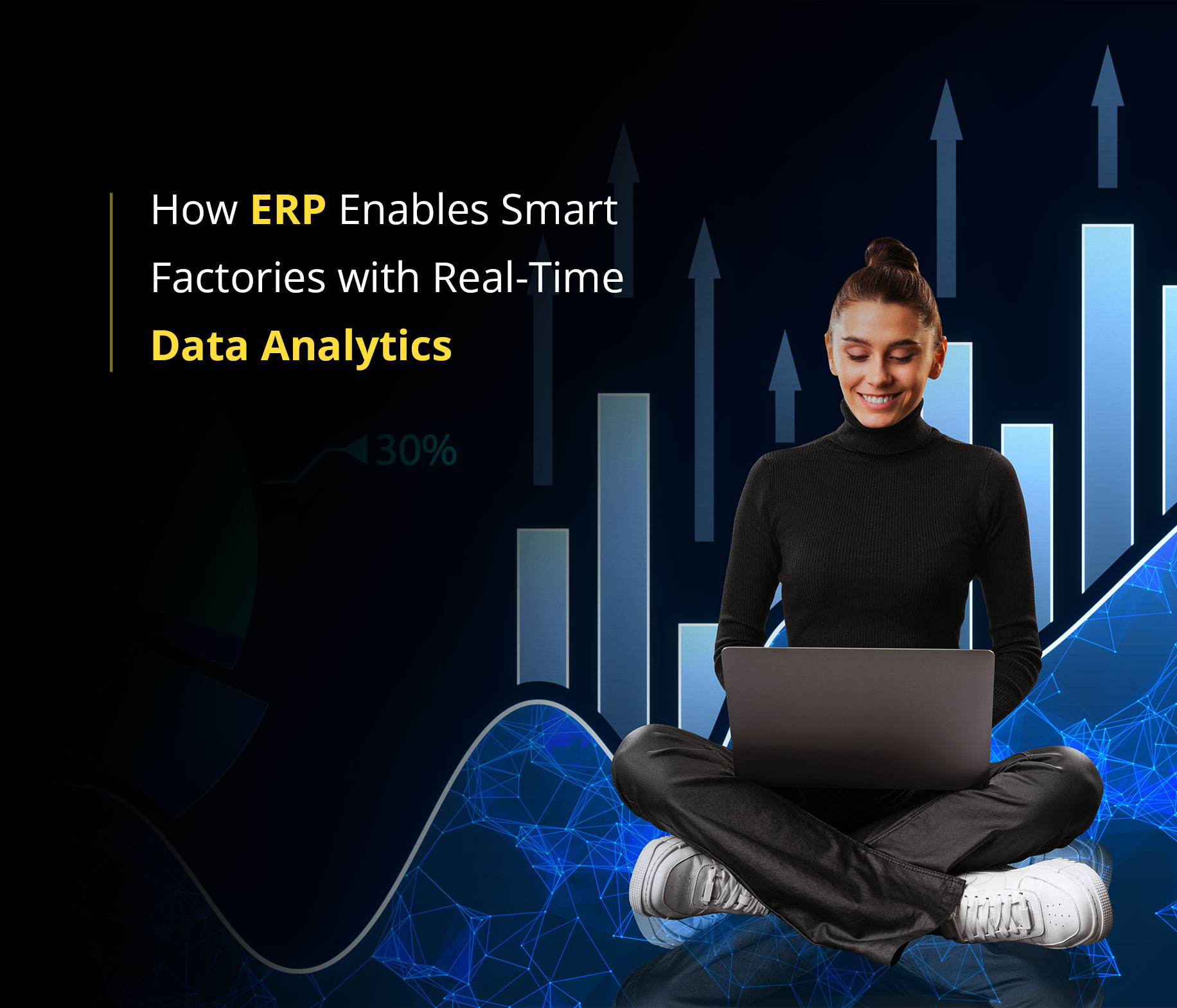 Machine Integration
 Cloud based ERP software
